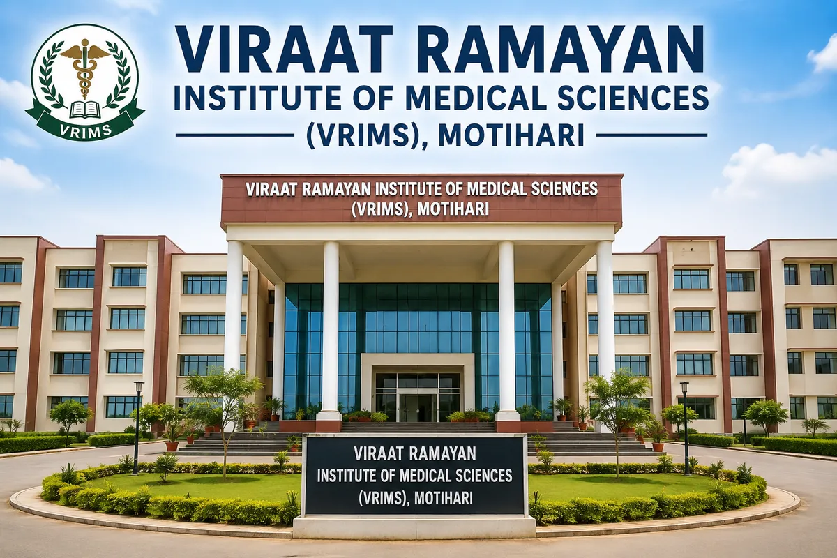 Viraat Ramayan Institute of Medical Sciences- Motihari