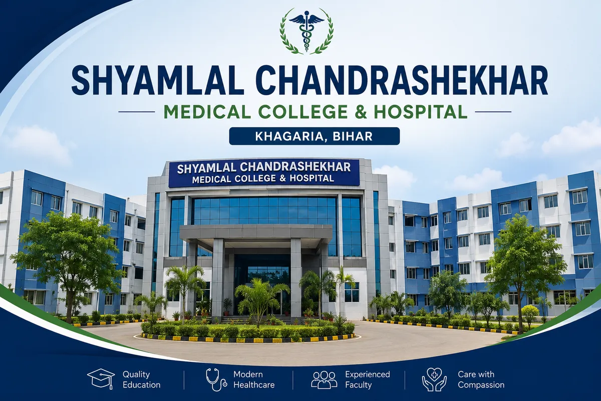 Shyamlal Chandrashekhar Medical College & Hospital -Khagaria